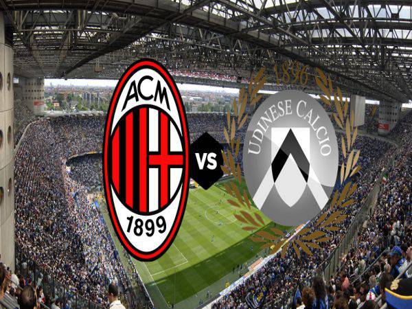 Soi kèo Milan vs Udinese, 00h45 ngày 26/2 - Serie A