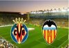 Dự đoán kèo Villarreal vs Valencia, 02h30 ngày 20/4 - La Liga