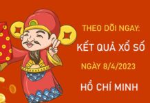 Thống kê XSHCM 8/4/2023 dự đoán chốt số chuẩn xác