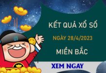 Thống kê XSMB 28/4/2023 dự đoán miễn phí chuẩn xác