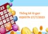 Thống kê lô gan KQXSTN 27/7/2023