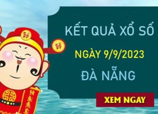 Thống kê XSDNG 9/9/2023 dự đoán số đẹp Đà Nẵng