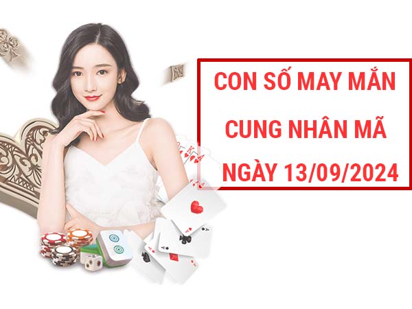 Bật mí con số may mắn cung Nhân Mã ngày 13/9/2024 hôm nay